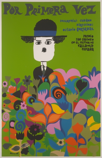 Poster for Por primera vez (Cuba 1967) showing an illustrated Charlie Chaplin in a field of abstract flowers