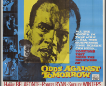 Poster for Odds Against Tomorrow (US 1959), close-up of a man's face, a man holding a fun, and scenes of seduction between a man and a woman 